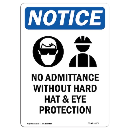 Signmission OSHA Notice Sign, 5" H, 3.5" W, No Admittance Without Sign With Symbol, Portrait, NS-D-35-V-14371 OS-NS-D-35-V-14371